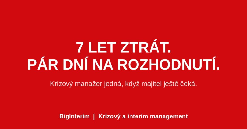 Krizový manažer jedná rychle, majitel firmy často čeká roky